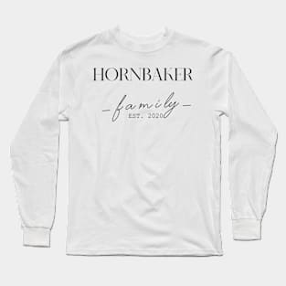 Hornbaker Family EST. 2020, Surname, Hornbaker Long Sleeve T-Shirt